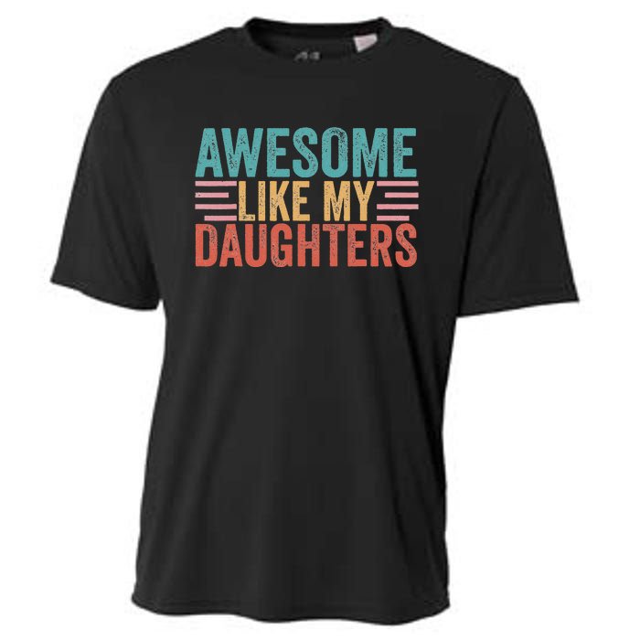 Awesome Like My Daughters Cooling Performance Crew T-Shirt