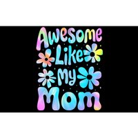 Awesome Like My Mom Mommy Groovy Graphic MotherS Day Bumper Sticker