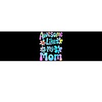 Awesome Like My Mom Mommy Groovy Graphic MotherS Day Bumper Sticker