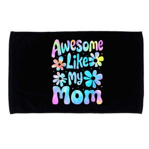 Awesome Like My Mom Mommy Groovy Graphic MotherS Day Microfiber Hand Towel