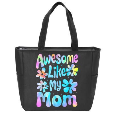 Awesome Like My Mom Mommy Groovy Graphic MotherS Day Zip Tote Bag