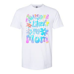 Awesome Like My Mom Mommy Groovy Graphic MotherS Day Softstyle CVC T-Shirt