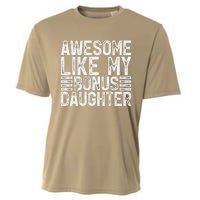 Awesome Like My Bonus Daughter Gifts Man Fathers Day Dad Cooling Performance Crew T-Shirt