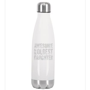 Awesome Like My Oldest Daughter Man Funny Fathers Day Dad Stainless Steel Insulated Water Bottle