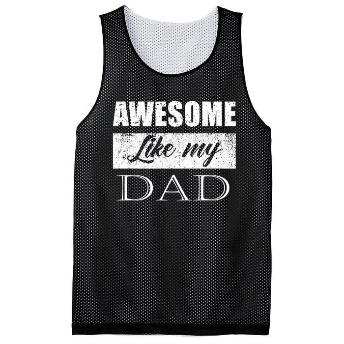 Awesome Like My Dad FatherS Day Gifts From Son & Daughter Mesh Reversible Basketball Jersey Tank