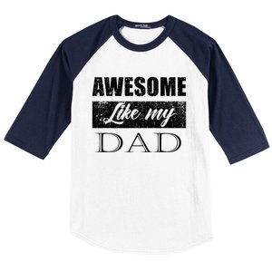 Awesome Like My Dad FatherS Day Gifts From Son & Daughter Baseball Sleeve Shirt