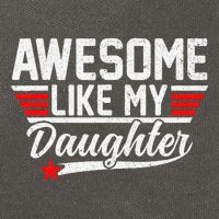 Awesome Like My Daughter Funny Fathers Day Dad Cotton Canvas Backpack