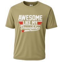 Awesome Like My Daughter Funny Fathers Day Dad Cooling Performance Crew T-Shirt