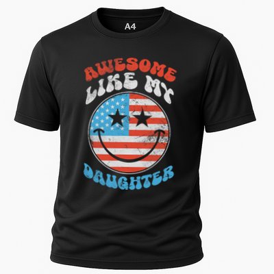 Awesome Like My Daughter Funny Fathers Day 4th Of July 2025 Performance Shirt