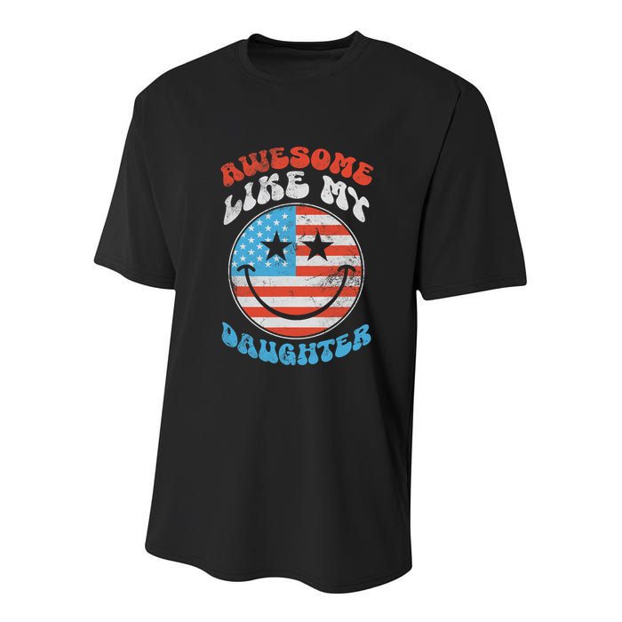 Awesome Like My Daughter Funny Fathers Day 4th Of July 2025 Youth Performance Sprint T-Shirt