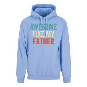 Awesome Like My Father Funny Daughter Son Fathers Day Unisex Surf Hoodie