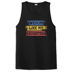 Awesome Like My Daughtersparents Day Gift PosiCharge Competitor Tank