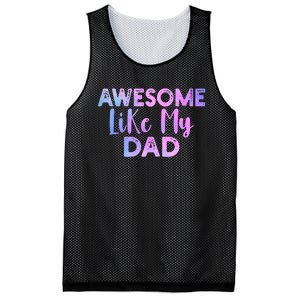 Awesome Like My Dad Funny Fathers Day For Daughter And Son Mesh Reversible Basketball Jersey Tank