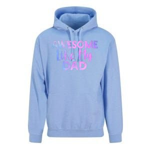 Awesome Like My Dad Funny Fathers Day For Daughter And Son Unisex Surf Hoodie