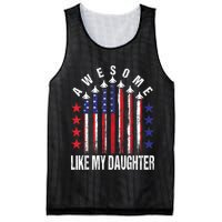 Awesome Like My Daughter Funny Fathers Day & 4th Of July Mesh Reversible Basketball Jersey Tank