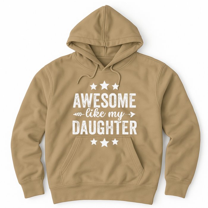 Awesome Like My Daughter Funny Dad Vintage Hoodie