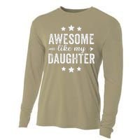 Awesome Like My Daughter Funny Dad Vintage Cooling Performance Long Sleeve Crew