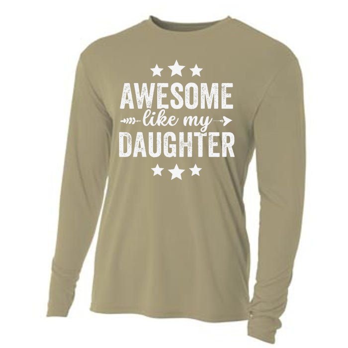 Awesome Like My Daughter Funny Dad Vintage Cooling Performance Long Sleeve Crew