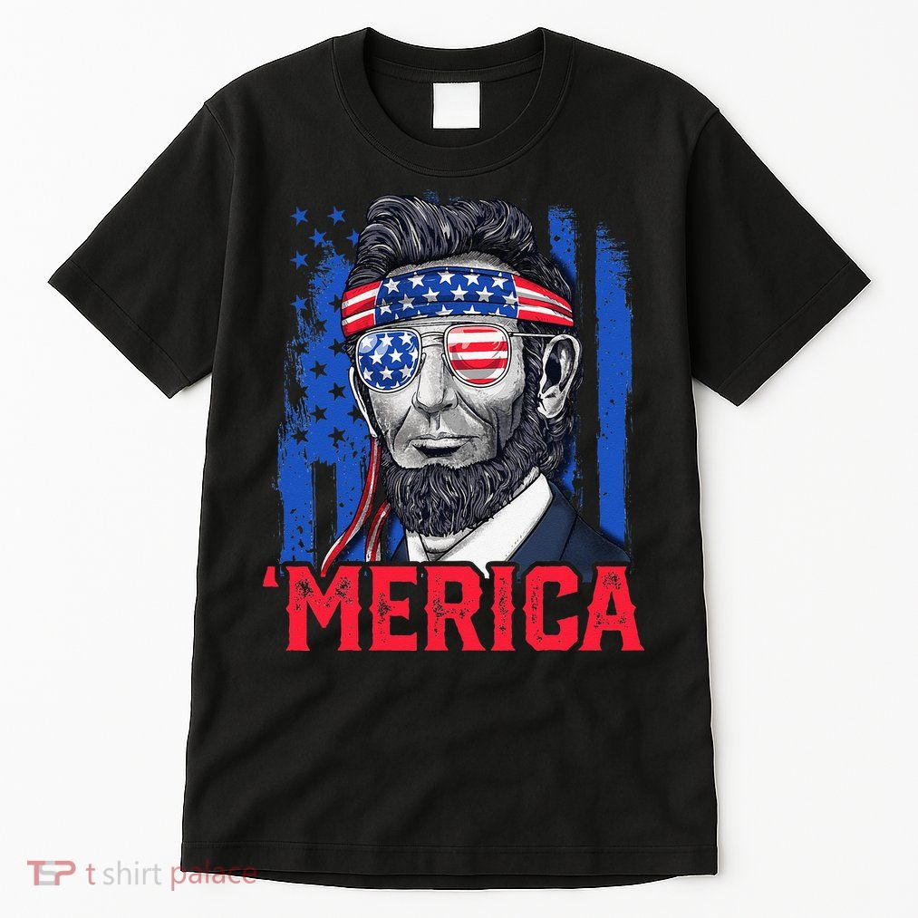 Abraham Lincoln Merica 4th Of July American Flag Tall T-Shirt