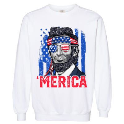 Abraham Lincoln Merica 4th Of July American Flag Garment-Dyed Sweatshirt