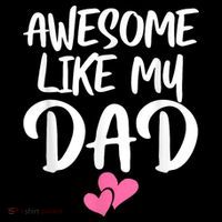 Awesome Like My Dad Daughter Dad And Son Matching Bag