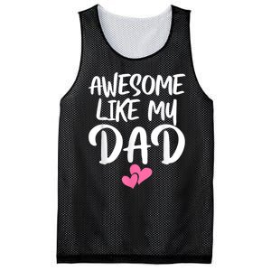 Awesome Like My Dad Daughter Dad And Son Matching Mesh Reversible Basketball Jersey Tank