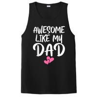 Awesome Like My Dad Daughter Dad And Son Matching PosiCharge Competitor Tank