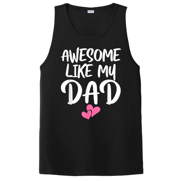 Awesome Like My Dad Daughter Dad And Son Matching PosiCharge Competitor Tank