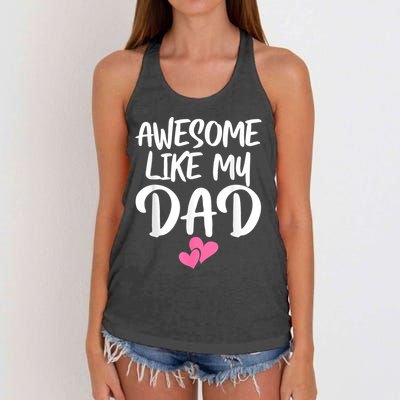 Awesome Like My Dad Daughter Dad And Son Matching Women's Knotted Racerback Tank