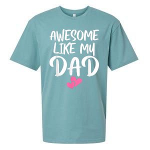 Awesome Like My Dad Daughter Dad And Son Matching Sueded Cloud Jersey T-Shirt