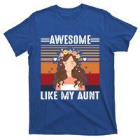 Awesome Like My Aunt Auntie Niece Retro Aunt Gift T-Shirt