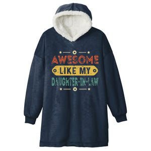 Awesome Like My Daughter In Law Family Lovers Hooded Wearable Blanket