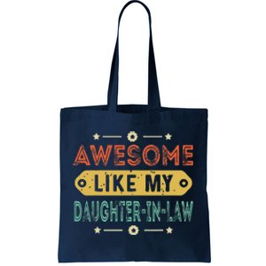 Awesome Like My Daughter In Law Family Lovers Tote Bag