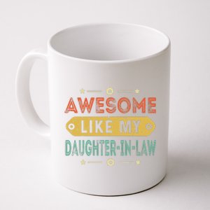 Awesome Like My Daughter In Law Family Lovers Coffee Mug