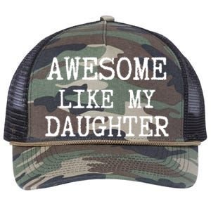 Awesome Like My Daughter Funny FatherS Day Dad Joke Retro Rope Trucker Hat Cap