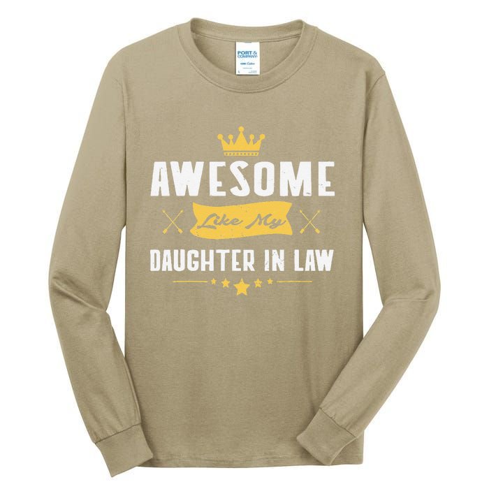 Awesome Like My Daughter In Law FatherS Day Tall Long Sleeve T-Shirt