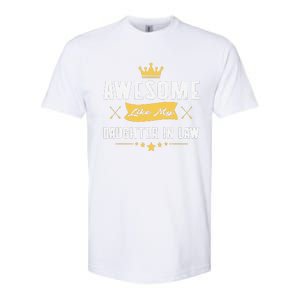 Awesome Like My Daughter In Law FatherS Day Softstyle CVC T-Shirt