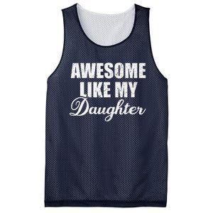 Awesome Like My Daughter Mom Mother Day Dad Father Day Mesh Reversible Basketball Jersey Tank