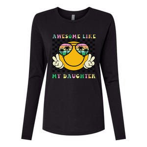 Awesome Like My Daughter Funny FatherS Day Dad Womens Cotton Relaxed Long Sleeve T-Shirt