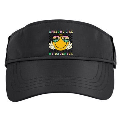 Awesome Like My Daughter Funny FatherS Day Dad Adult Drive Performance Visor