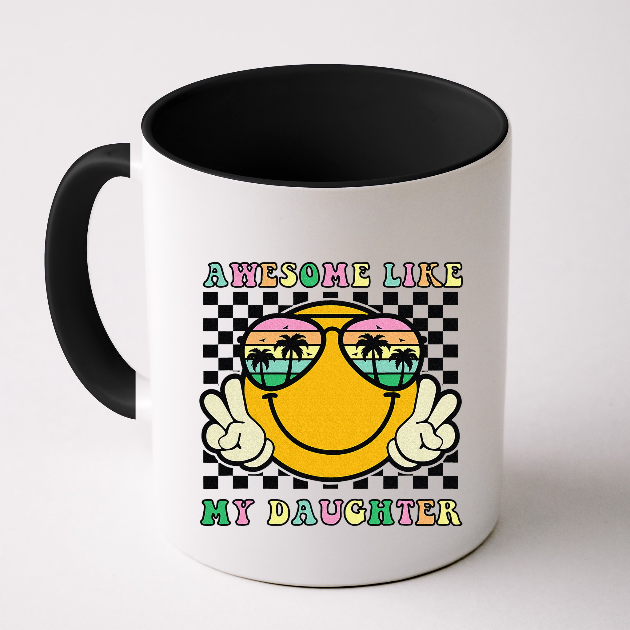 Awesome Like My Daughter Funny FatherS Day Dad Mug