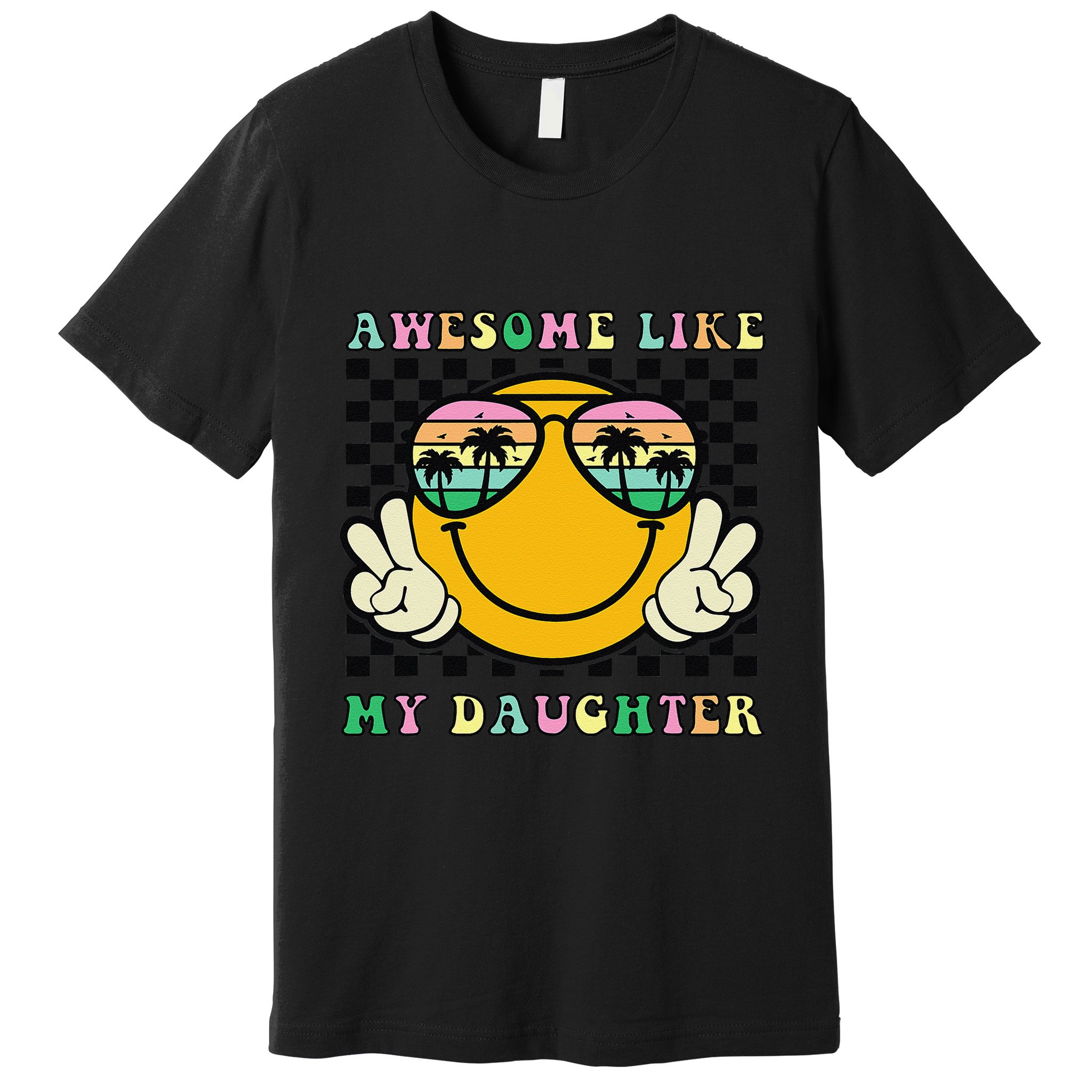 Awesome Like My Daughter Funny FatherS Day Dad Premium T-Shirt