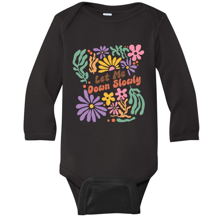 Alec Let Me Down Slowly Floral Art Benjamin Gift Baby Long Sleeve Bodysuit