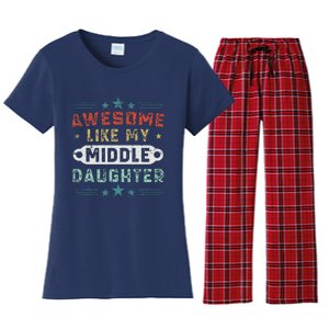 Awesome Like My Middle Daughter Retrofunny Fathers Day Women's Flannel Pajama Set