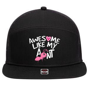 Awesome Like My Aunt Funny Niece And Nephew Gift 7 Panel Mesh Trucker Snapback Hat