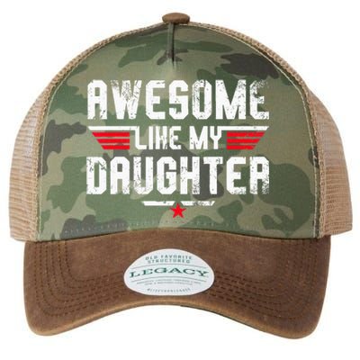 Awesome Like My Daughter Funny Dad Birthday Fathers Day Legacy Tie Dye Trucker Hat