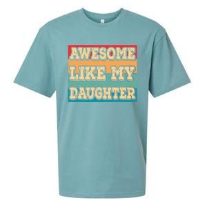 Awesome Like My Daughter Funny Dad Daddy Fathers Day Sueded Cloud Jersey T-Shirt