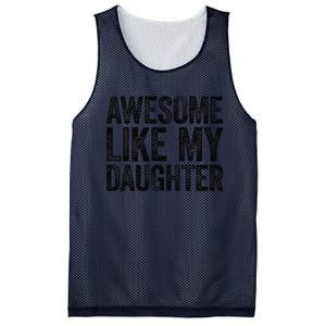 Awesome Like My Daughter Dad Fathers Day Mesh Reversible Basketball Jersey Tank