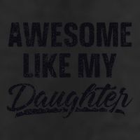 Awesome Like My Daughter Gift Funny FatherS Day 7 Panel Mesh Trucker Snapback Hat