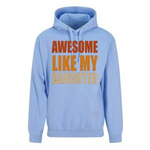 Awesome Like My Daughter Gifts Man Funny Fathers Day Dad Unisex Surf Hoodie